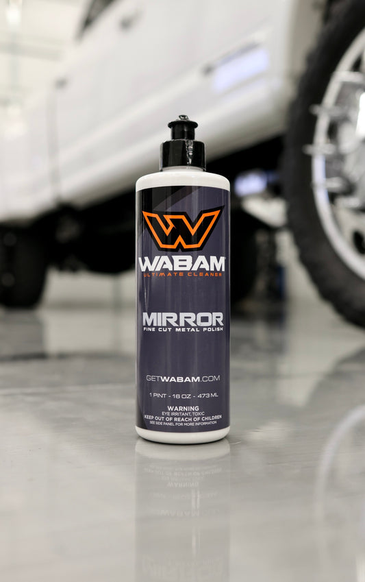 WABAM Mirror - Fine Cut Metal Polish