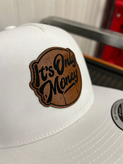 It’s Only Money - Leather Patch Hat