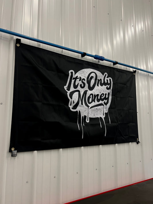 It's Only Money Flag